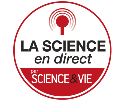 La science en direct Science & Vie