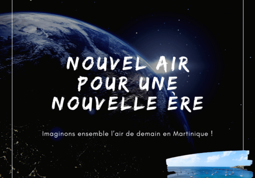 Nouvel Air pour une nouvelle ère Fond : Terre vue de l'espace, image d'une plage de Martinique avec des cocotiers en bas à droite