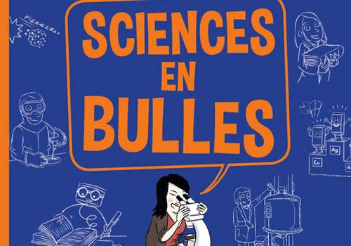 couverture du livre Sciences en bulles 2020 couverture du livre Sciences en bulles