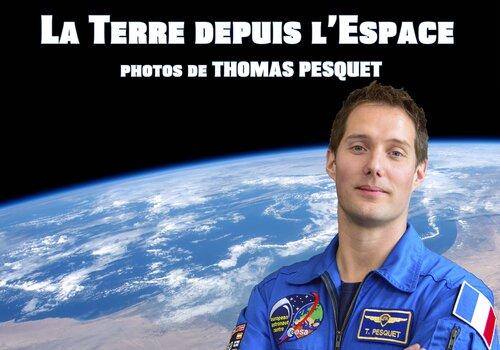 Exposition interactive des photos de Thomas Pesquet Affiche de l'Exposition