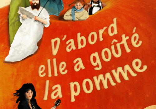 Affiche "D'abord elle a goûté la pomme"