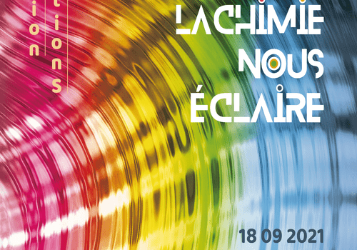 Affiche expo Quand la chimie nous éclaire Affiche expo Quand la chimie nous éclaire