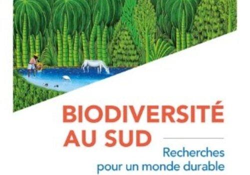 Couverture du livre La biodiversité au Sud chez IRD