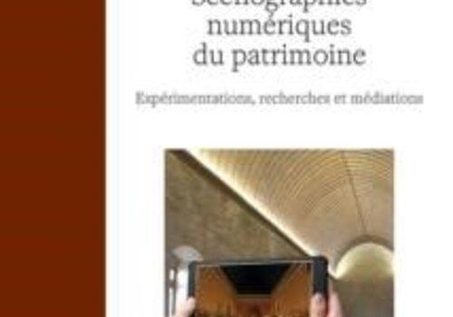 Couverture du livre "Scénographies numériques du patrimoine" de Julie Deramond et al. aux Editions Universitaires d'AvignonA