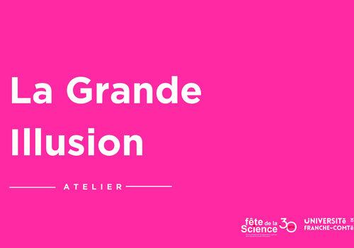 La Grande Illusion La Grande Illusion