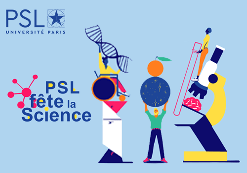 PSL Fête la Science ! 