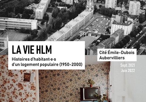 Affiche de l'exposition "La vie HLM - Histoire d'habitant.e.s d'un logement populaire (1950-2000) Affiche de l'exposition "La vie HLM - Histoire d'habitant.e.s d'un logement populaire (1950-2000)