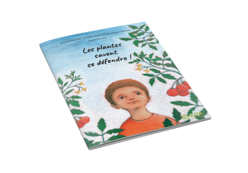 Les plantes savent se défendre ! Les plantes savent se défendre !