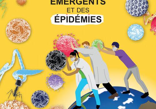Des virus émergents et des épidémies