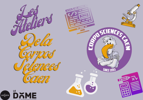 Les ateliers de la Corpo Sciences Caen Image avec le logo de la Corpo Sciences Caen et différents logo scientifique