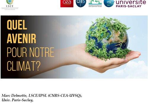 Quel avenir pour notre climat ?