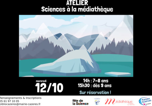 Ateliers Sciences à la médiathèque