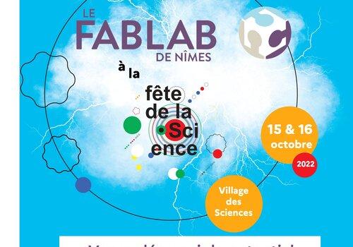 Stand du FabLab de Nîmes Affiche du FabLab de Nîmes à la Fête de la Science 2022