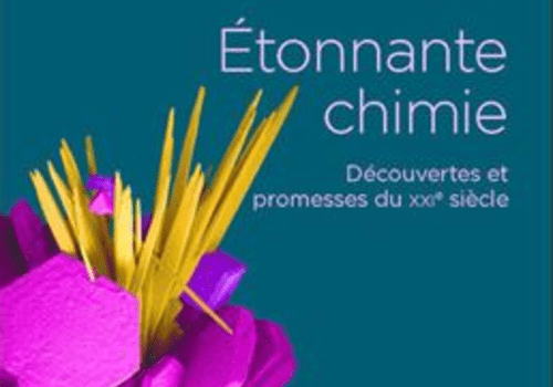 Couverture  de "Etonnante chimie" de Olivier Parisel chez CNRS Editions