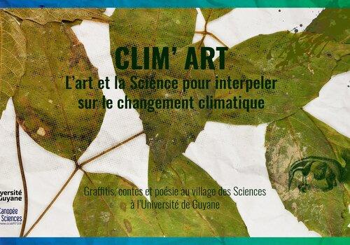 CLIM'ART, collaboration entre Sciences et Arts en Guyane