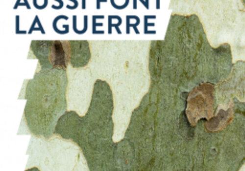 Couverture du livre "Les arbres aussi font la guerre" de Francis Martin chez Humensciences