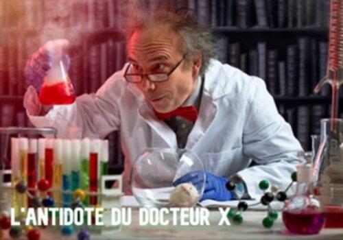 L'antidote du docteur X L'antidote du docteur X
