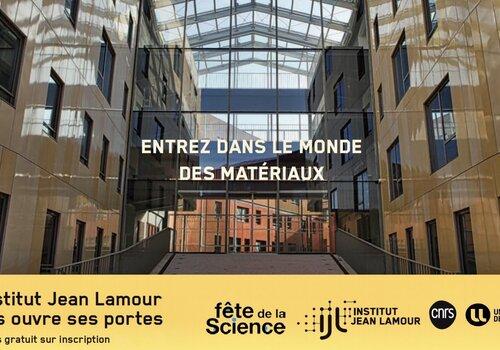 Entrez dans le monde des matériaux, venez visiter l'Institut jean Lamour.