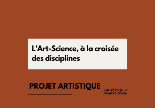 L’Art-Science, à la croisée des disciplines