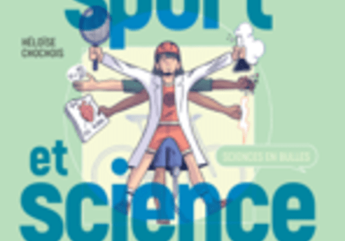 Couverture du "Sciences en Bulles : sport et science" de Sciences Pour Tous