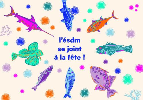 l'ésdm se joint à la fête des poissons très colorés rejoignent le centre, tels les étudiant.e.s qui se joignent à la fête !