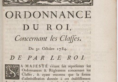 Document patrimonial représentant l'ordonnance du Roi concernant les Classes Louis XVI