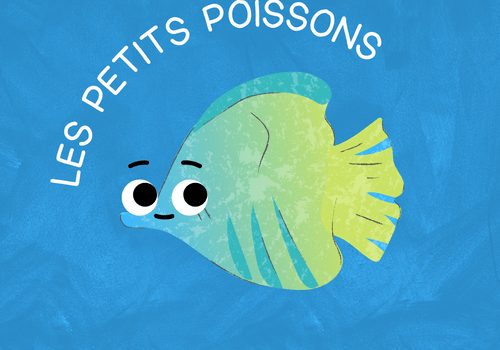 Les petits poissons