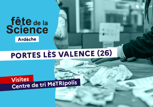 Visites : Centre de tri MéTRIpolis à Portes lès Valence -