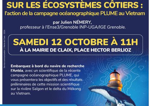 L'effet des activités humaines sur les écosystèmes côtiers : l'action de la campagne océanographique PLUME au Vietnam. Affiche de la conférence du 12 octobre à Claix
