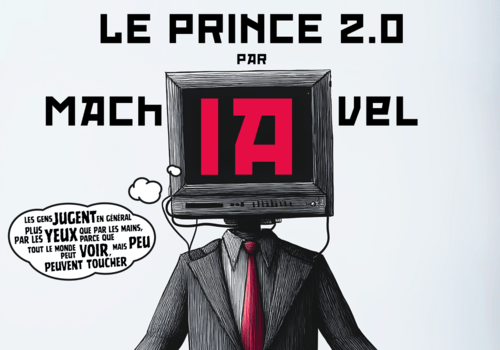 Le Prince 2.0 – par MachIAvel 