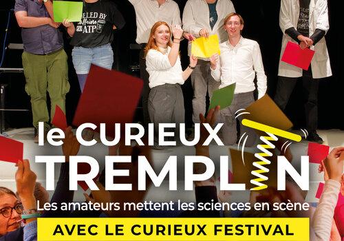 Le Curieux Tremplin du Curieux Festival Le Curieux Tremplin du Curieux Festival