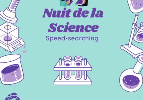 Nuit de la science : speed searching