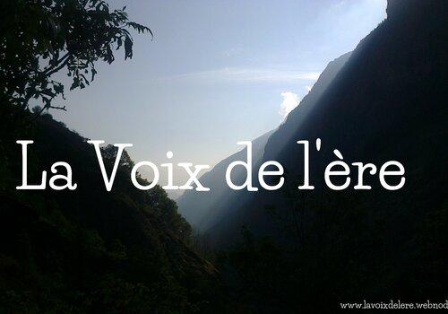 La voix de l'ère