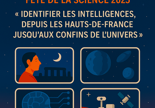 Identifier les intelligences, depuis les Hauts-de-France jusqu'aux confins de l'Univers