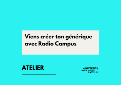 Viens créer ton générique avec Radio Campus