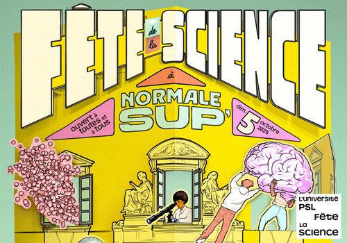 L’École normale supérieure - PSL fête la science L’École normale supérieure - PSL fête la science