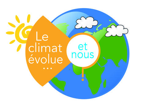 Le climat évolue... et nous ?