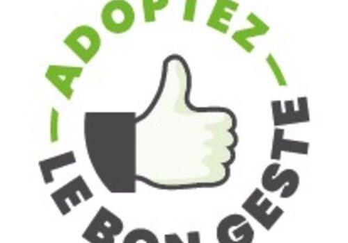 Adoptez le bon geste !