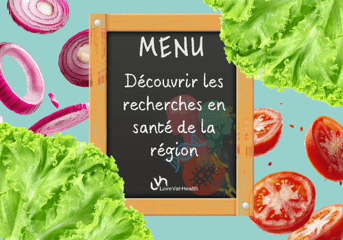 Au menu : découvrir les recherches en santé de la région