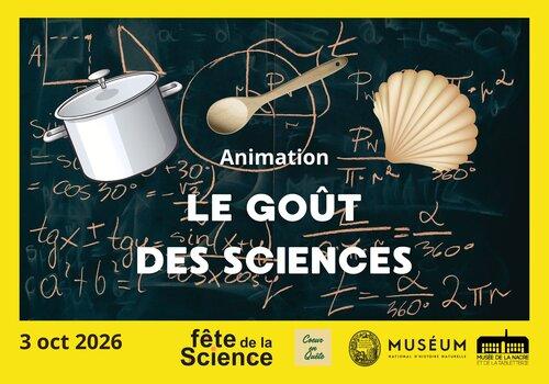 Le goût des sciences, animation