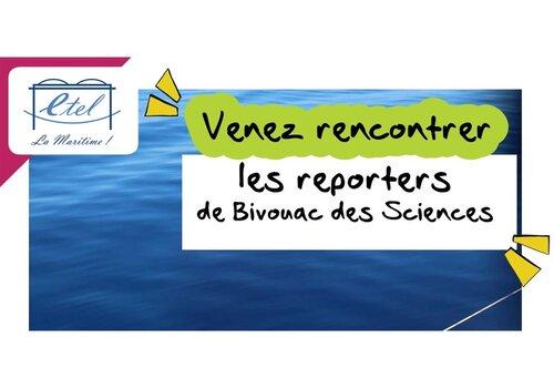 Bivouac des Sciences, aventure et océan