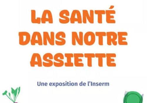 La santé dans notre assiette