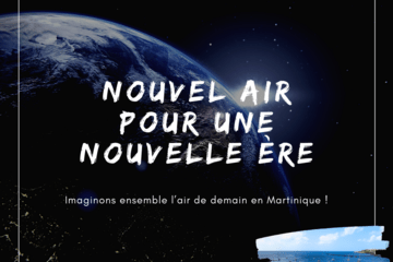 Nouvel Air pour une nouvelle ère Fond : Terre vue de l'espace, image d'une plage de Martinique avec des cocotiers en bas à droite