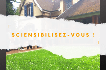 Maison de la Science - Sciensibilisez-vous 