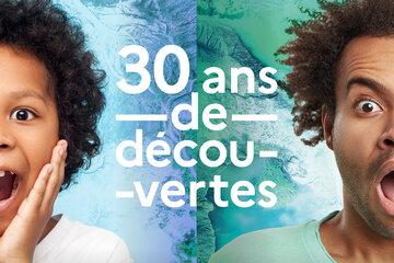 30 ans de découvertes