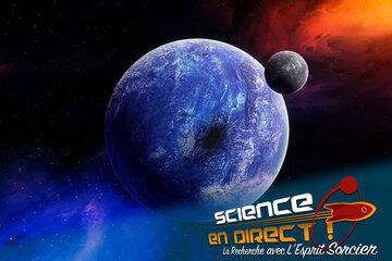 Visuel de l'émission n°6 de "Science en direct"