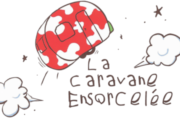 caravane ensorcelée