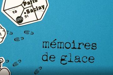 Mémoires de glace
