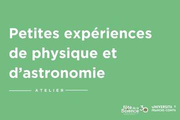 Petites expériences de physique et d’astronomie