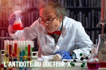 Illustration antidote du Docteur X